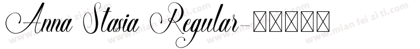 Anna Stasia Regular字体转换